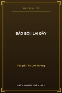 Bảo Bối! Lại Đây