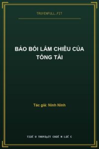 Bảo Bối Lắm Chiêu Của Tổng Tài