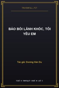 Bảo Bối Lãnh Khốc, Tôi Yêu Em