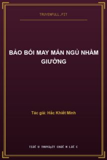 Bảo Bối May Mắn Ngủ Nhầm Giường