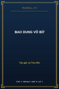 Bao Dung Vô Bờ