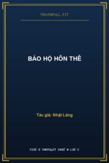 Bảo Hộ Hôn Thê