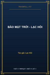 Bão Mặt Trời – Lạc Hồi