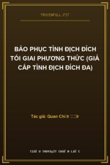 Báo Phục Tình Địch Đích Tối Giai Phương Thức (Giá Cấp Tình Địch Đích Đa)