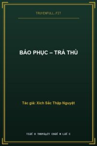 Báo Phục – Trả thù