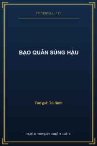 Bạo Quân Sủng Hậu