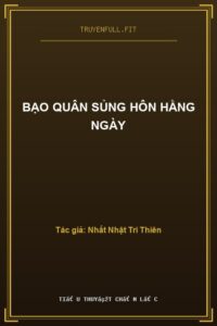 Bạo Quân Sủng Hôn Hằng Ngày