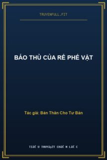 Báo Thù Của Rể Phế Vật