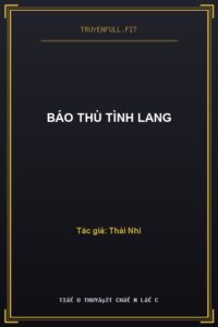 Báo Thù Tình Lang