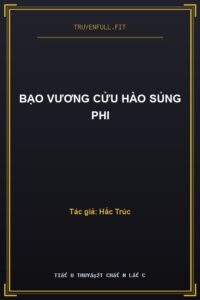 Bạo Vương Cửu Hào Sủng Phi