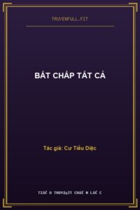Bất Chấp Tất Cả