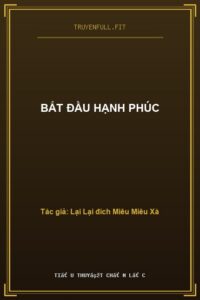 Bắt Đầu Hạnh Phúc