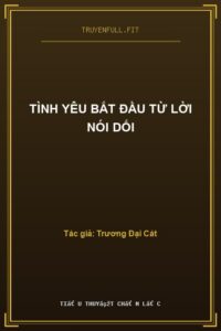 Tình Yêu Bắt Đầu Từ Lời Nói Dối