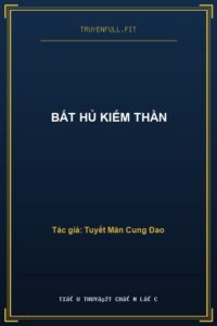 Bất Hủ Kiếm Thần