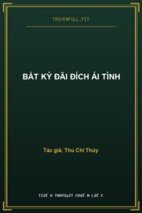 Bất Kỳ Đãi Đích Ái Tình
