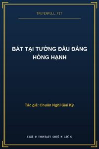 Bát Tại Tường Đầu Đẳng Hồng Hạnh