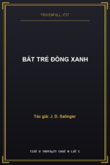 Bắt Trẻ Đồng Xanh
