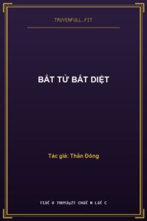 Bất Tử Bất Diệt