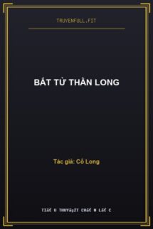 Bất Tử Thần Long