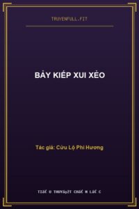 Bảy Kiếp Xui Xẻo