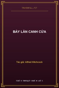 Bảy Lần Canh Cửa