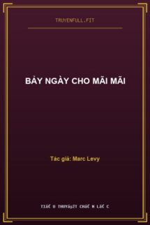 Bảy Ngày Cho Mãi Mãi