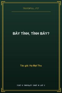 Bẫy Tình, Tình Bẫy?