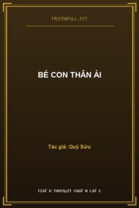 Bé Con Thân Ái