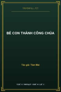 Bé Con Thành Công Chúa