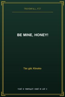 Be Mine, Honey!