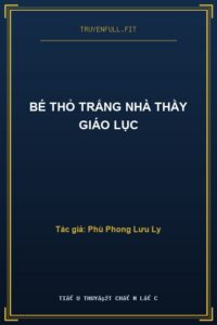 Bé Thỏ Trắng Nhà Thầy Giáo Lục