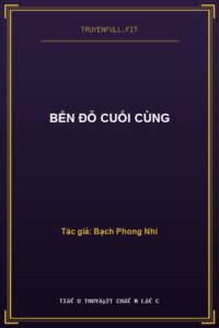 Bến Đỗ Cuối Cùng