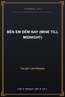 Bên Em Đêm Nay (Mine Till Midnight)