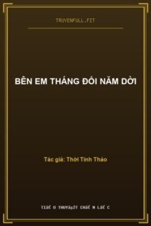 Bên Em Tháng Đổi Năm Dời