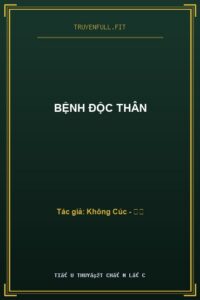 Bệnh Độc Thân