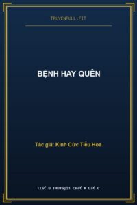 Bệnh Hay Quên