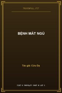 Bệnh Mất Ngủ