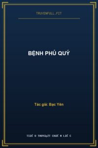 Bệnh Phú Quý