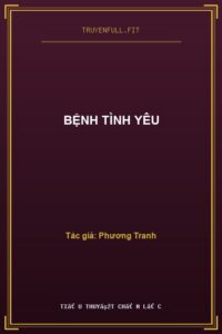 Bệnh Tình Yêu