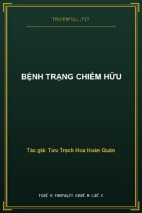 Bệnh Trạng Chiếm Hữu