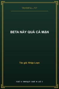 Beta Này Quá Cá Mặn