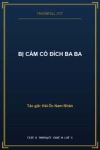 Bị Cầm Cố Đích Ba Ba