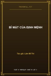 Bí Mật Của Định Mệnh