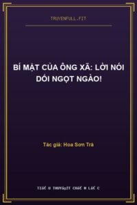 Bí Mật Của Ông Xã: Lời Nói Dối Ngọt Ngào!