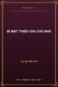 Bí Mật Thiếu Gia Chủ Nhà