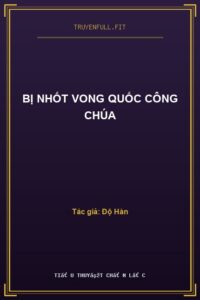 Bị Nhốt Vong Quốc Công Chúa