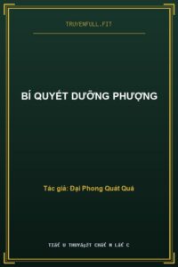 Bí Quyết Dưỡng Phượng
