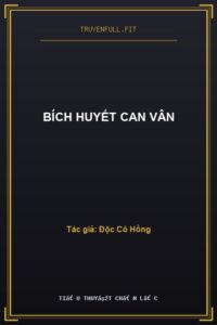 Bích Huyết Can Vân