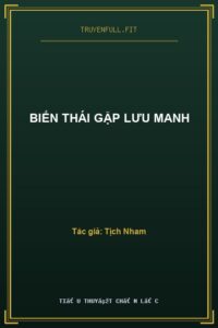Biến Thái Gặp Lưu Manh