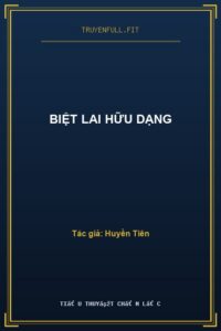 Biệt Lai Hữu Dạng